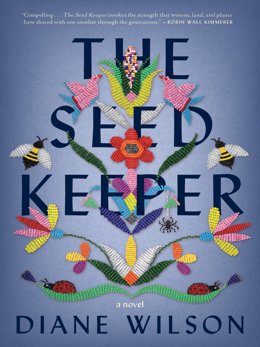 Title details for The Seed Keeper by Diane Wilson - Available